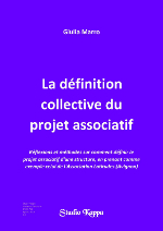La définition collective<br>du projet associatif